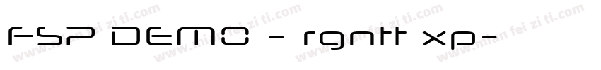 FSP DEMO - rgntt xp字体转换